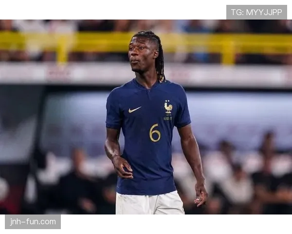 卡马文加客串左后卫的战术价值解析